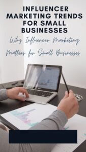 Influencer Marketing Trends for Small Businesses [2024]